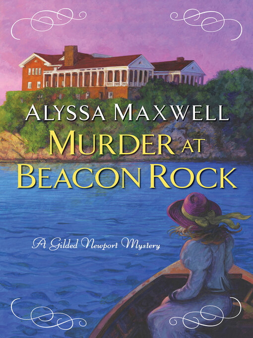 Title details for Murder at Beacon Rock by Alyssa Maxwell - Available